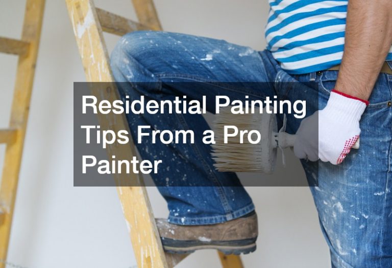 Residential Painting Tips From a Pro Painter
